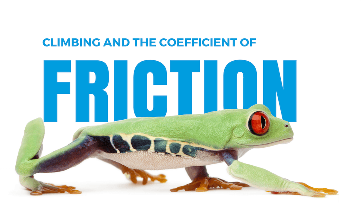 Climbing and the Coefficient of Friction