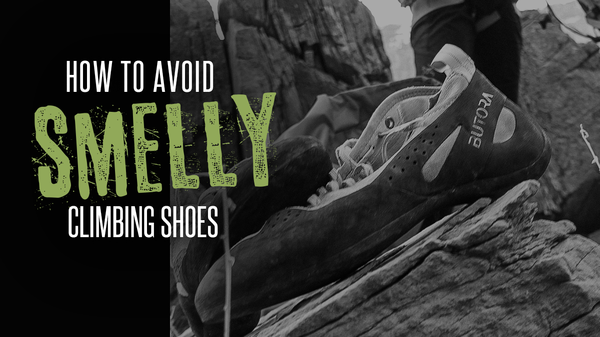 How to Avoid Smelly Climbing Shoes