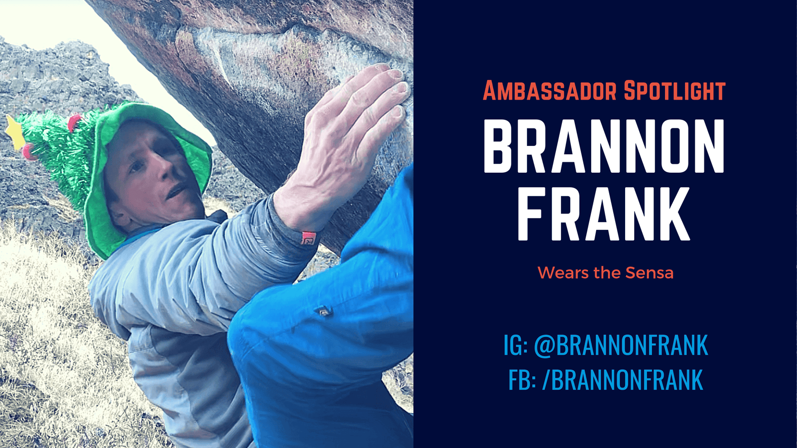 Ambassador Spotlight | Brannon Frank