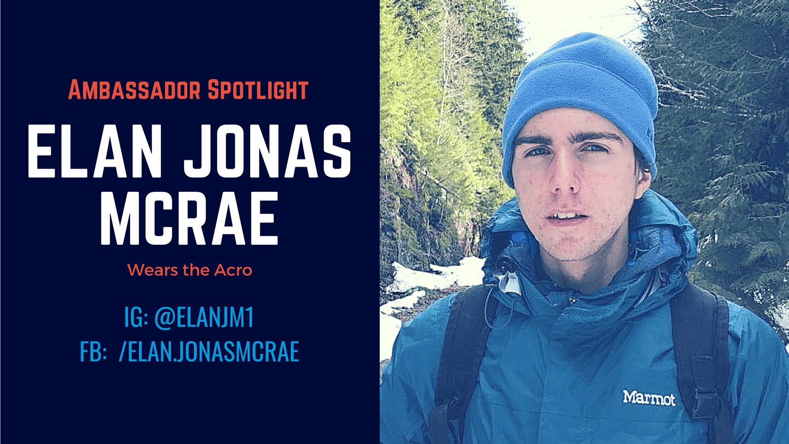 Ambassador Spotlight | Elan Jonas McRae