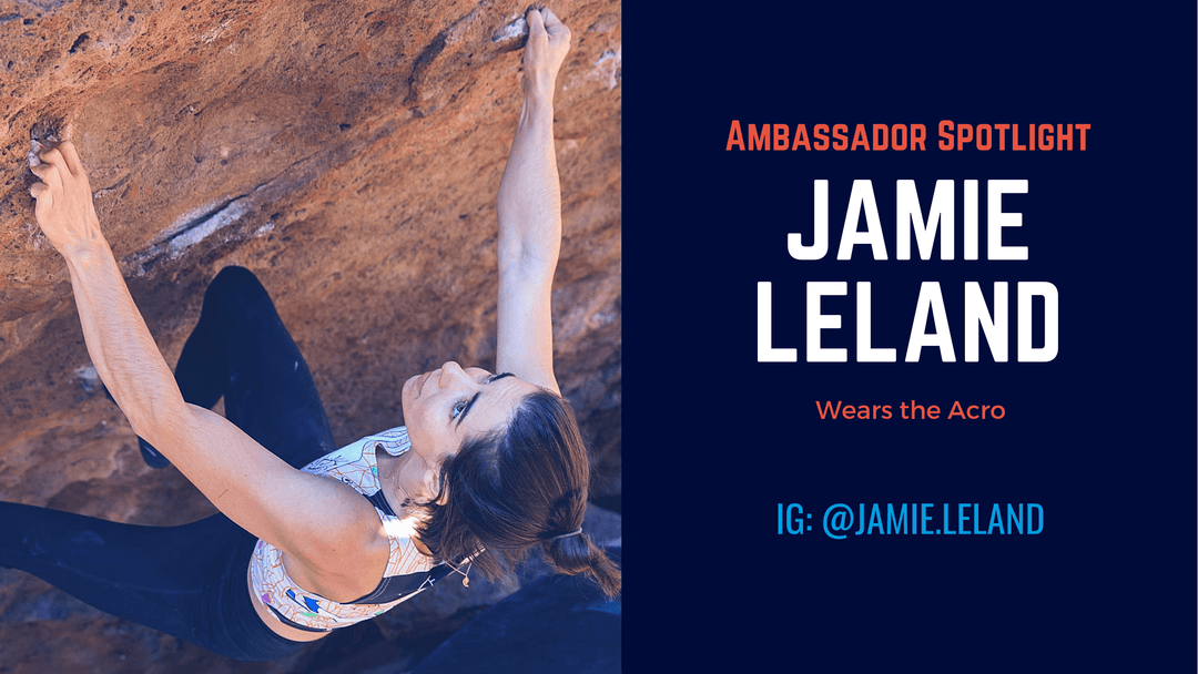 Ambassador Spotlight | Jamie Leland