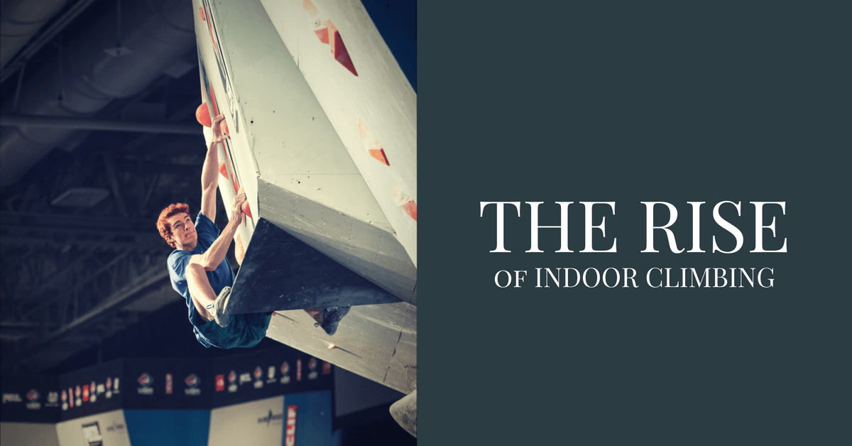The Rise of Indoor Climbing