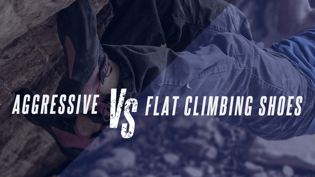Aggressive vs. Flat Climbing Shoes