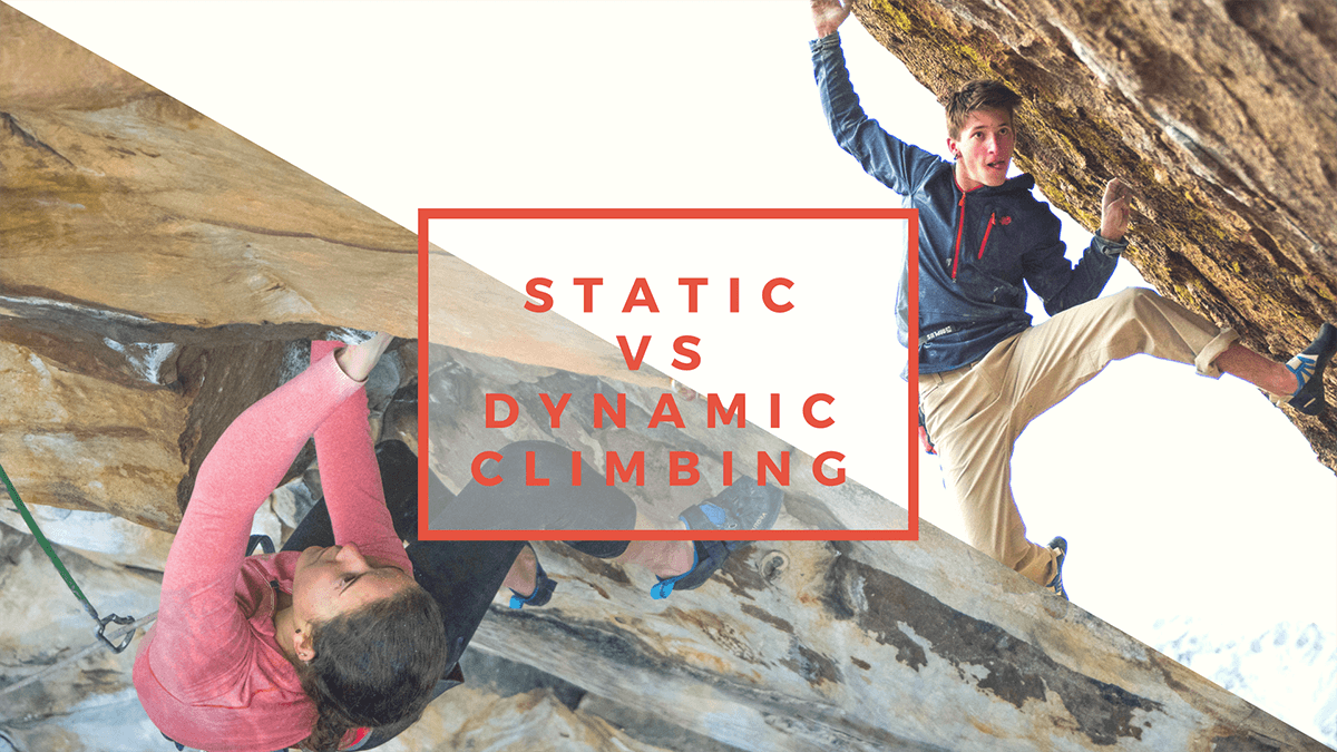 Static vs. Dynamic Climbing